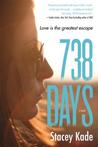 Review: 738 Days