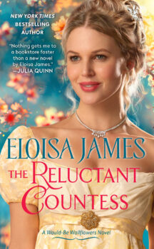 The Reluctant Countess (Would-Be Wallflowers, #2) by Eloisa James