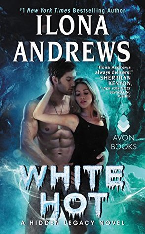 White Hot (Hidden Legacy, #2) by Ilona Andrews