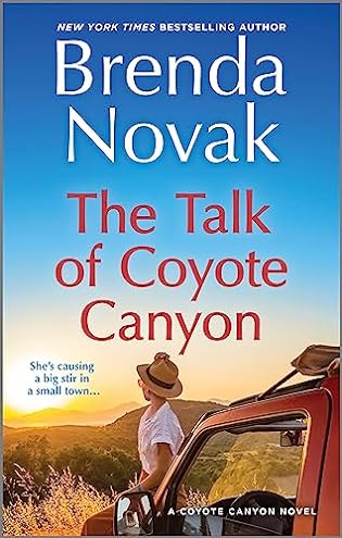 The Talk of Coyote Canyon (Coyote Canyon, #2) by Brenda Novak